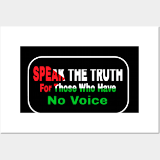 Speak The Truth For Those Who Have No Voice - Palestine - Front Posters and Art